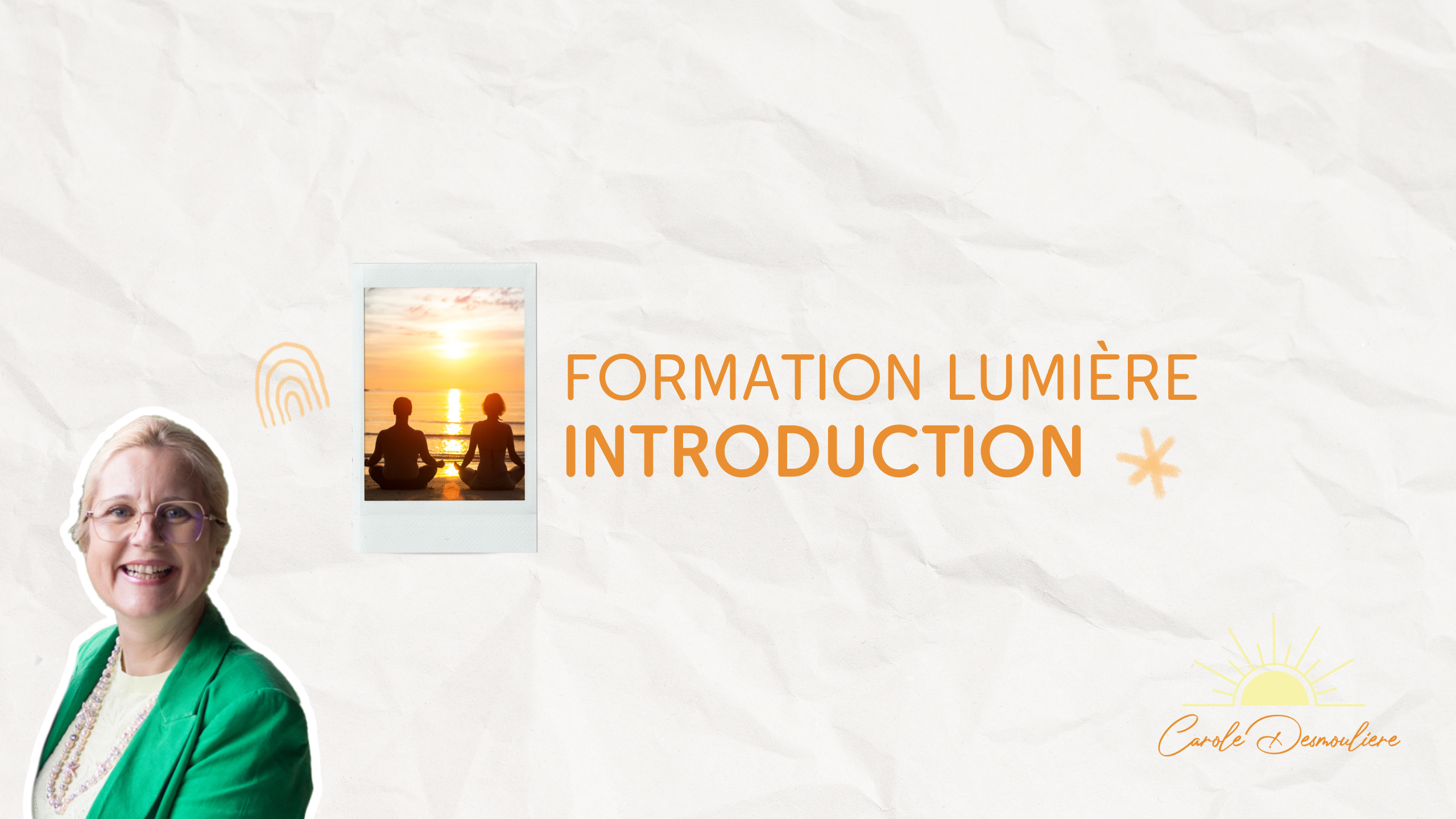 Formation Lumière